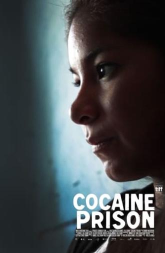 Cocaine Prison (2019)