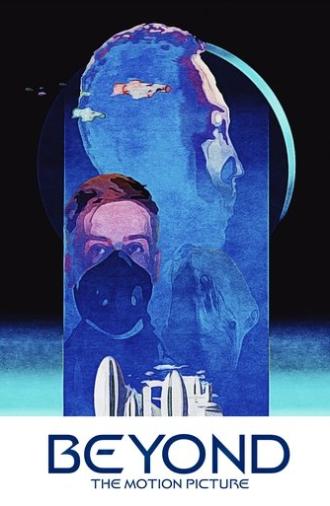 Beyond: The Motion Picture (2023)