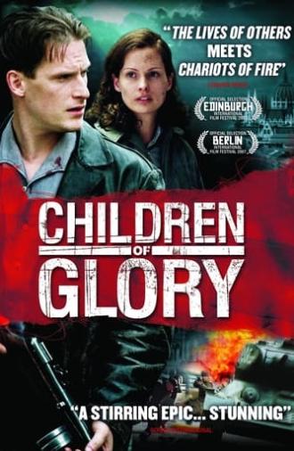Children of Glory (2006)
