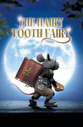 The Hairy Tooth Fairy (2006)