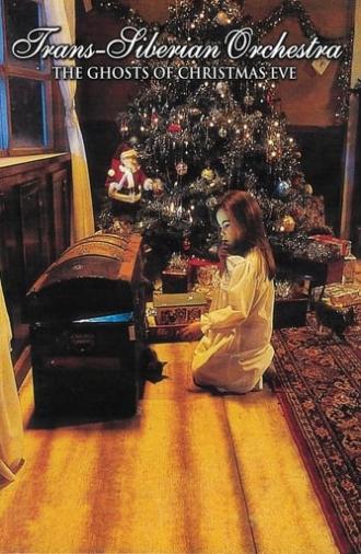 Trans-Siberian Orchestra: The Ghosts of Christmas Eve (1999)