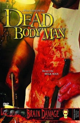 Dead Body Man (2004)
