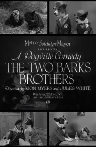 The Two Barks Brothers (1931)