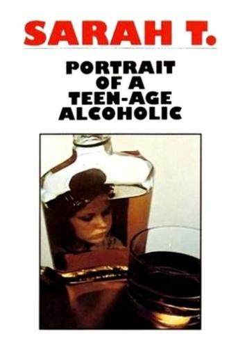 Sarah T. - Portrait of a Teenage Alcoholic (1975)