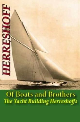 Of Boats and Brothers: The Yacht Building Herreshoffs (1995)