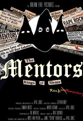 The Mentors: Kings of Sleaze Rockumentary (2017)