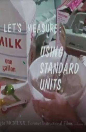 Let's Measure: Using Standard Units (1970)