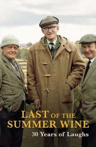 Last Of The Summer Wine: 30 Years Of Laughs (2022)