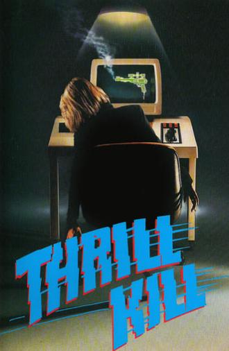 Thrillkill (1984)