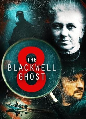 The Blackwell Ghost 8 (2024)