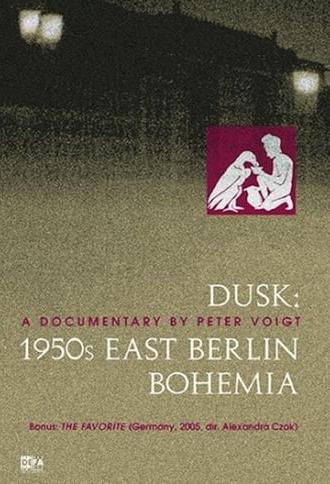 Dusk: 1950s East Berlin Bohemia (1993)