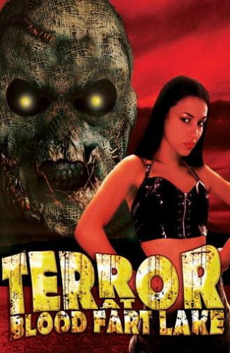 Terror at Blood Fart Lake (2009)