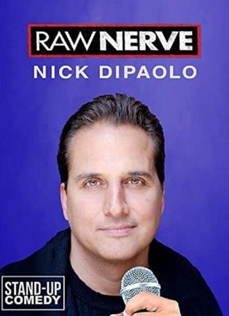 Nick Di Paolo: Raw Nerve (2011)