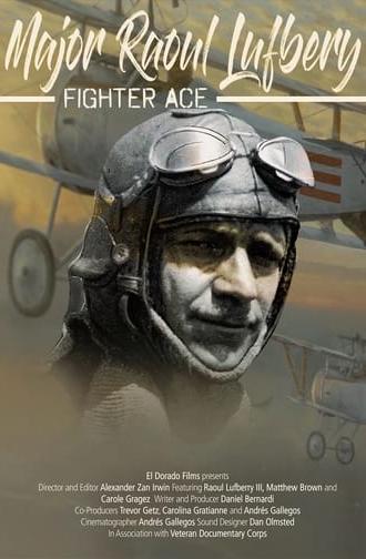 Major Raoul Lufbery: Fighter Ace (2018)