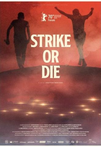 Strike or Die (2020)