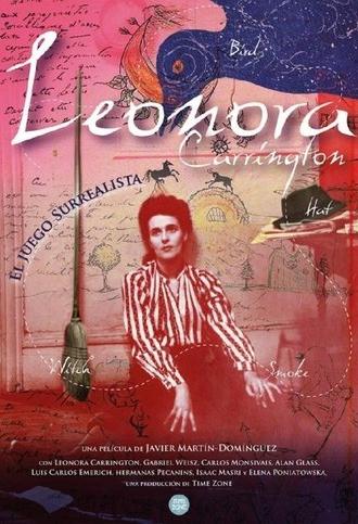 Leonora Carrington - The Surrealist Game (2012)