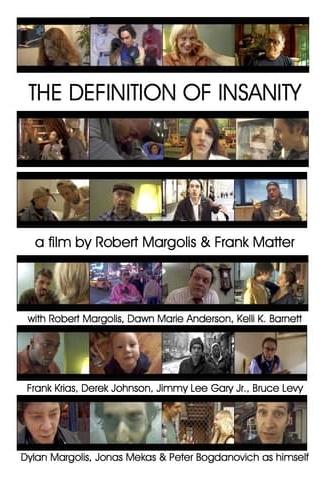 The Definition of Insanity (2005)