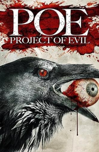 P.O.E. : Project of Evil (2012)