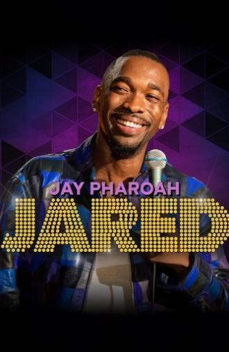 Jay Pharoah: Jared (2024)