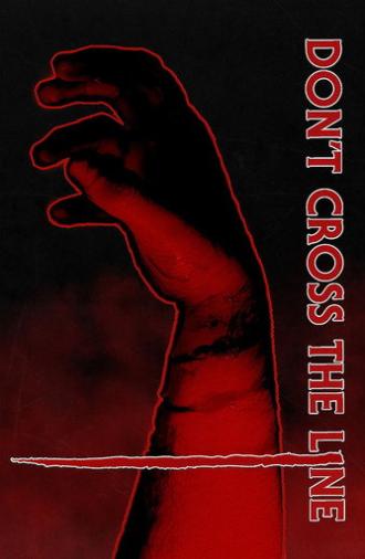 Don't Cross the Line (2025)