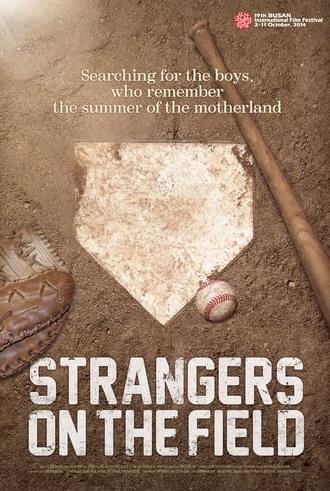 Strangers on the Field (2015)