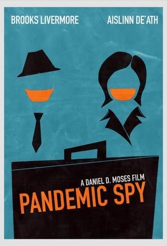 Pandemic Spy (2021)