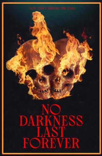 No Darkness Last Forever (2023)
