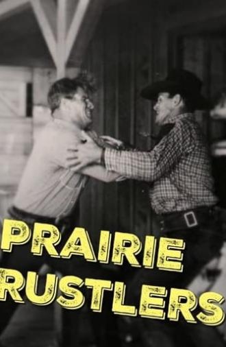 Prairie Rustlers (1945)