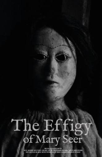 The Effigy Of Mary Seer (2021)