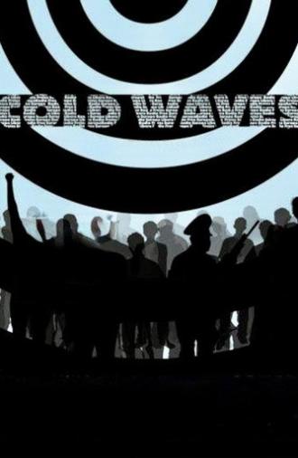 Cold Waves (2007)