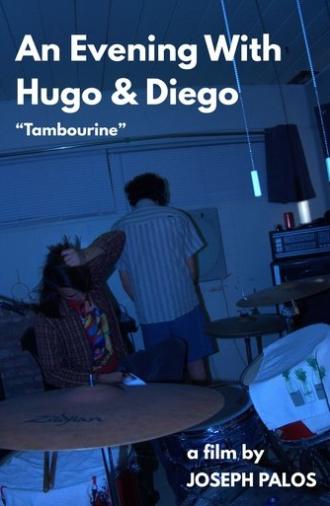 An Evening With Hugo & Diego - 