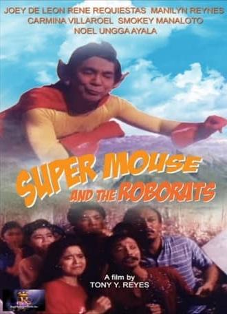 Super Mouse and the Roborats (1989)