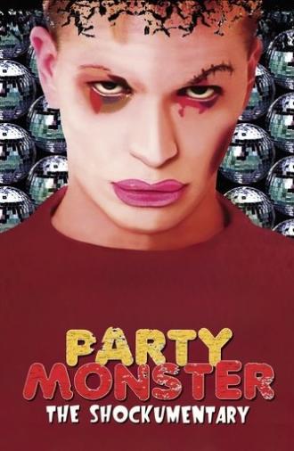 Party Monster: The Shockumentary (1998)