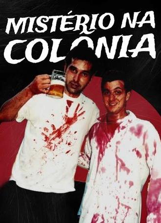 Mistério na Colônia (2003)