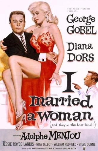 I Married a Woman (1958)