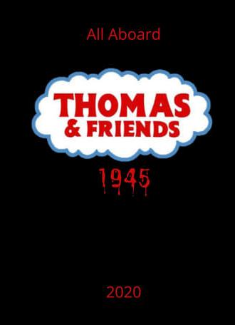 Thomas And Friends 1945 (2020)