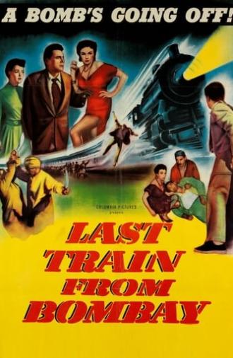 Last Train from Bombay (1952)