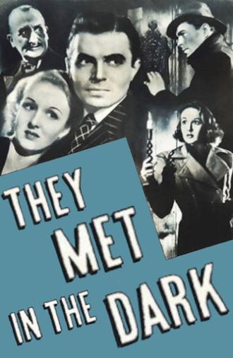 They Met in the Dark (1943)