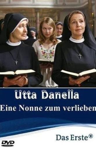 Utta Danella - Eine Nonne zum Verlieben (2010)