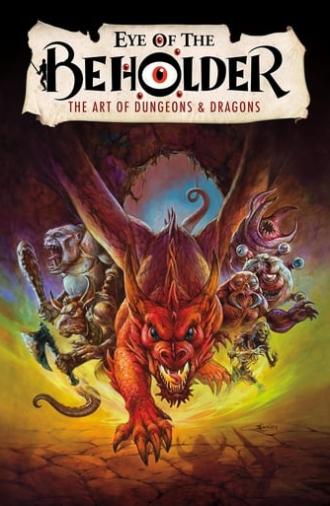 Eye of the Beholder: The Art of Dungeons & Dragons (2018)