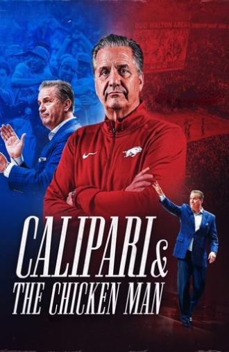 Calipari & The Chicken Man (2024)