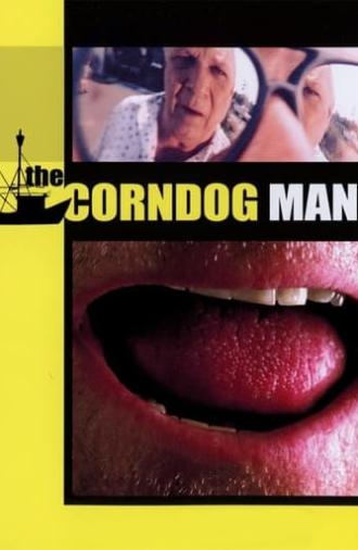 The Corndog Man (1999)