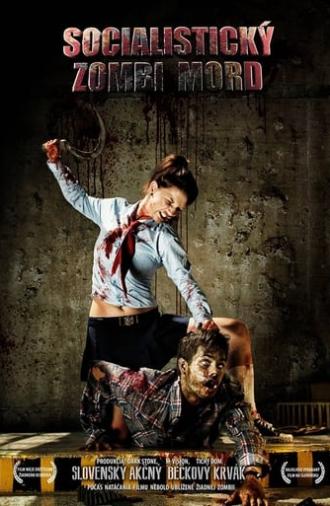 Socialist Zombie Massacre (2014)