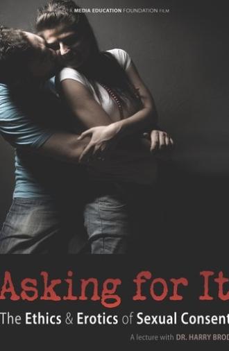 Asking For It: the Ethics & Erotics of Sexual Consent (2010)