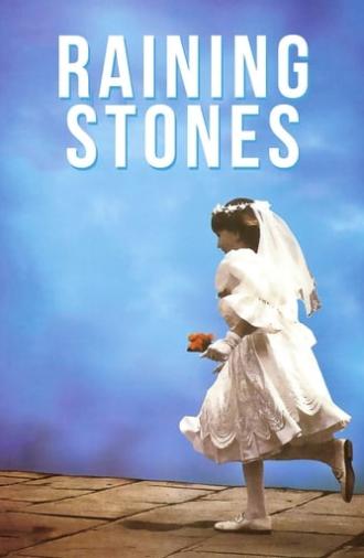 Raining Stones (1993)