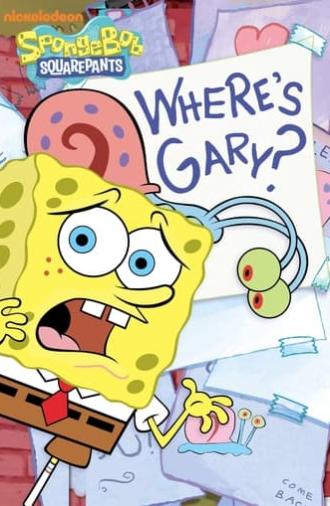 SpongeBob SquarePants: Where's Gary? (2005)