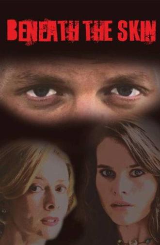 Beneath the Skin (2005)