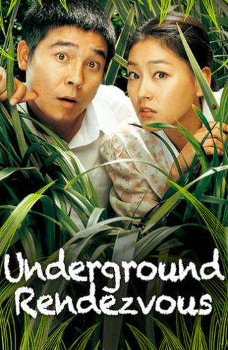 Underground Rendezvous (2007)