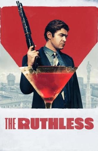 The Ruthless (2019)