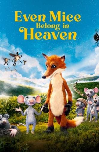 Even Mice Belong in Heaven (2021)